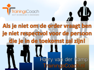 Vraag altijd om de order - Trainingscoach